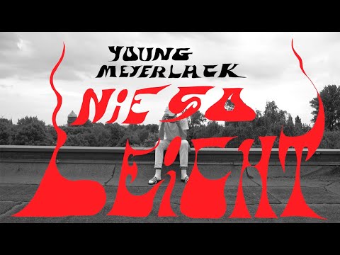 Young Meyerlack - Niesoleicht (prod.b&dbbb)