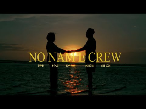 NO NAME CREW - JANGAN KEMBALI (Official Music Video)