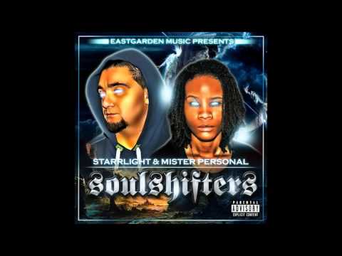 Starrlight x Mister Personal - Soulshifters (Full Album)