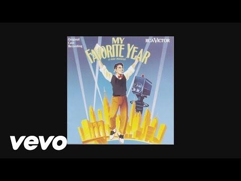 Stephen Flaherty, Lynn Ahrens - My Favorite Year
