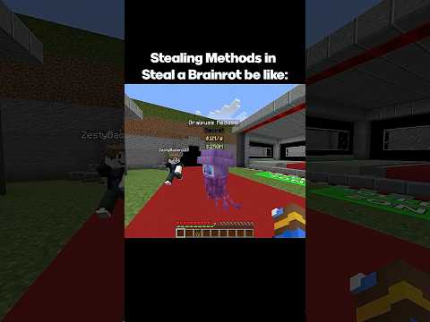 Stealing Methods in Steal a Brainrot be like:
