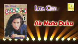Download lagu Air Mata Duka - Lita Citra mp3 Download lagu Air Mata Duka - Lita Citra mp3
