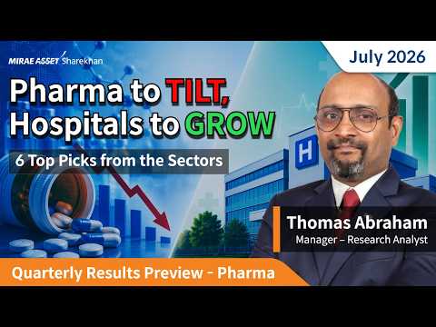 Pharma and Healthcare Result Preview Q1 FY27: Which Companies Could Lead The Next Phase of Growth