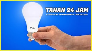 TERBARU! 10 Rekomendasi BOHLAM EMERGENCY TERBAIK 2025 – Tahan Lama 24 Jam Otomatis Nyala