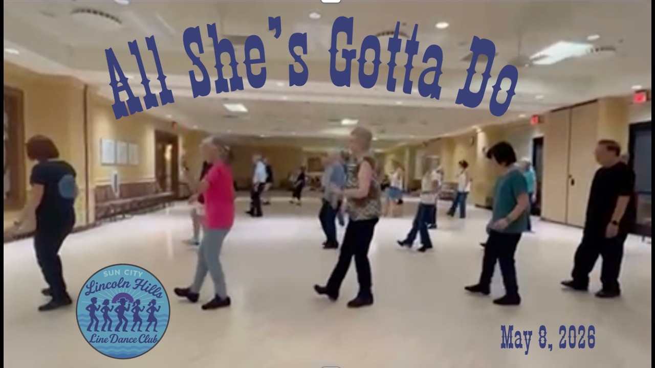 All She's Gotta Do Line Dance Demo