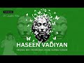 Haseen Vadiyan Progressive House Harsha Adikari Visualizer