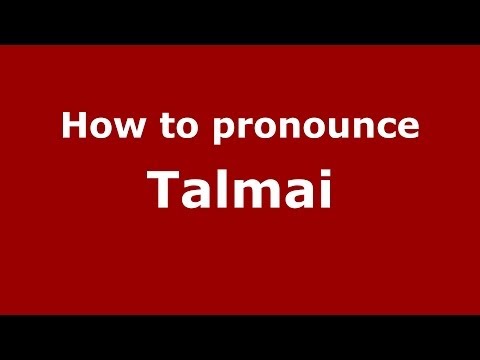 How to pronounce Talmai (French/France) - PronounceNames.com