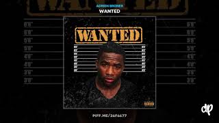 Adrien Broner -  Streets feat. Cook Laflare [Wanted]