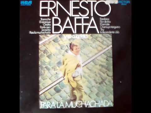 Ernesto Baffa Para La Muchachada (mono)