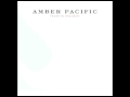 amber pacific - temporary.mpg.flv