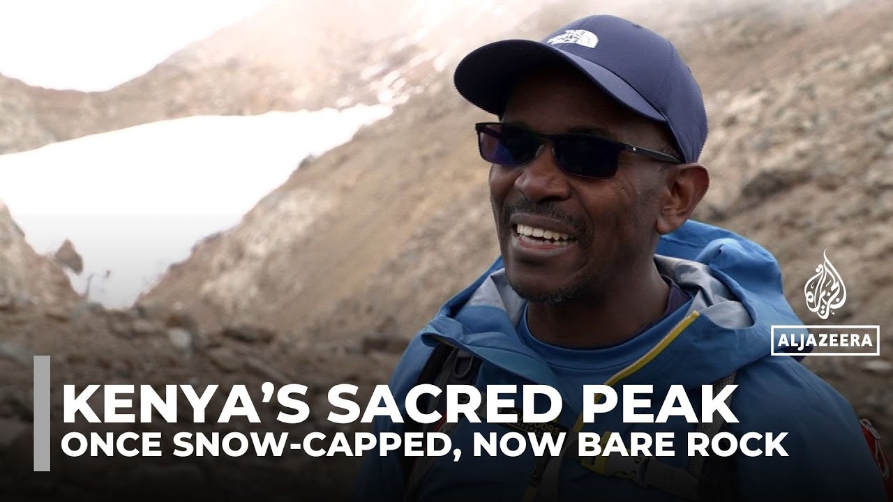Mount Kenya’s melting peaks erode a symbol of national identity
