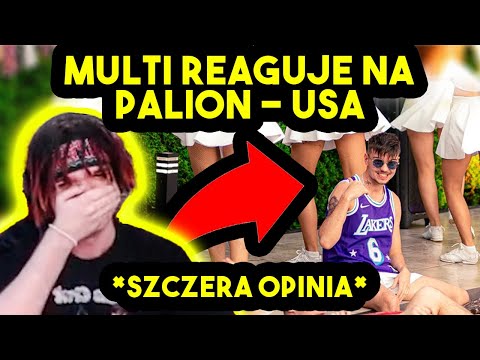 MULTI reaguje na PALION - USA *szczera opinia*