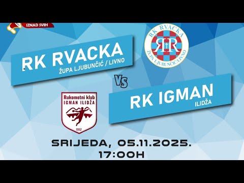 RK RVACKA - RK IGMAN (5.kolo - 2025/26.)