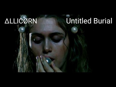 ΔLLICØRN ー Left Hand Path [Untitled Burial]                         (music video)