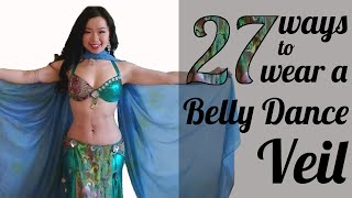 27 Ways to Wear a Belly Dance Veil in 5.5 minutes!