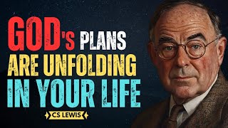 6 Signs That God's Plan is Unfolding in Your Life | CS Lewis Inspired #christianmotivation