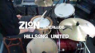 Zion(Interlude) - Hillsong United - Drum Cover - Chris Bair