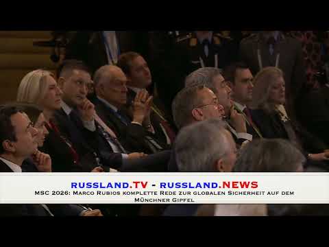 MSC 2026: Marco Rubios komplette Rede zur globalen Sicherheit auf dem Münchner Gipfel