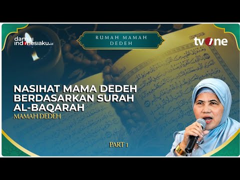 Mengelola Bumi dengan Iptek: Nasihat Mama Dedeh Berdasarkan Surah Al-Baqarah | RUMAH MAMAH DEDEH
