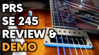 Video thumbnail for PRS SE245 Review and Demo 2021 - Fret Success Gear Review by Fret Success