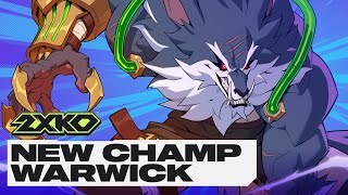Warwick Gameplay Reveal Trailer | 2XKO