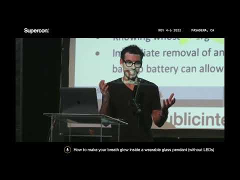 Supercon 2022: Samy Kamkar's Glowing Breath