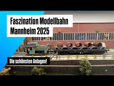 Faszination Modellbahn Mannheim 2025: die Besten Anlagen!