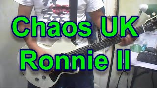 Chaos UK - Ronnie II (Guitar Cover)