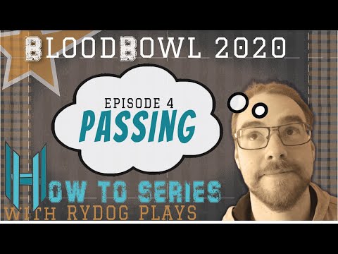 How To Play Blood Bowl - Passing Tutorial for blood bowl 2020 How to Throw the Ball