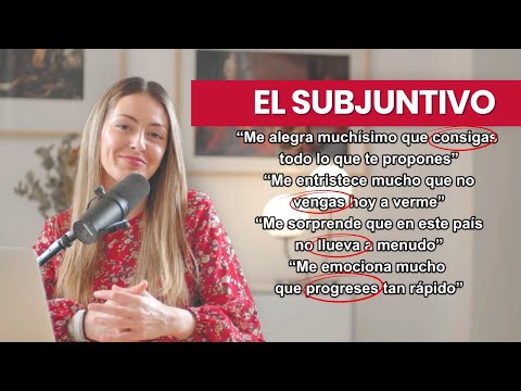 40 frases para entender el SUBJUNTIVO