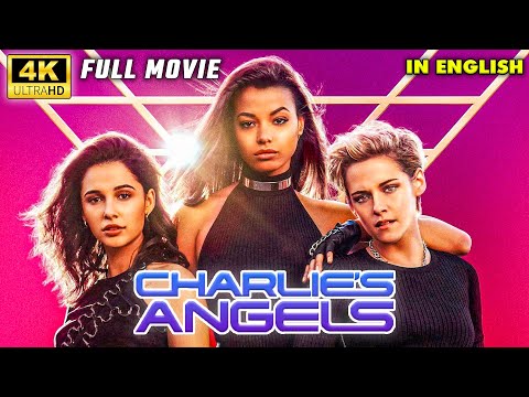 Charlie’s Angels (Full Movie) | Action Sci-Fi Thriller | Hollywood Blockbuster in English | HD