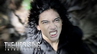 TRAILER THE UPRISING INTRODUCTION #1