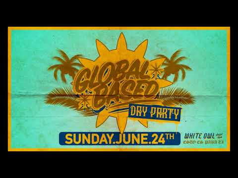 DJ Panaflex - Global Based Day Party (06-24-2018)