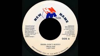 Lady Saw ‎- Mama Don&#39;t Worry  (1993)