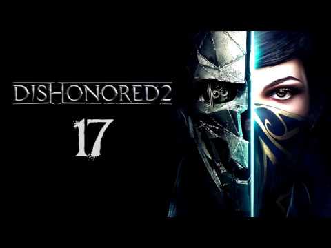 Dishonored 2: #17 - Kto mieczem wojuje... (Emily -- bardzo trudny -- PL)