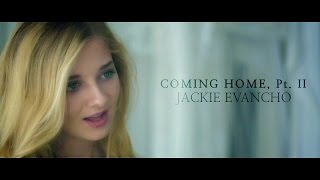 Jackie Evancho - Coming Home, Pt. II (Skylar Grey cover)