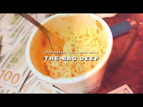 Jose Denero x PG24 x Ducc Dolla - The Bag Deep (Exclusive By: @HalfpintFilmzz )