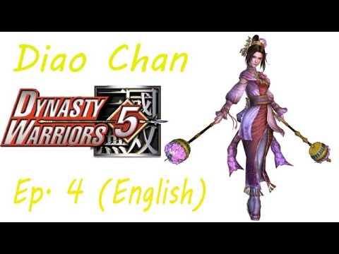 Dynasty Warriors 5 Diao Chan Ep. 4 Chapter 4 - Battle Of Xia Pi (Eng. Ver)