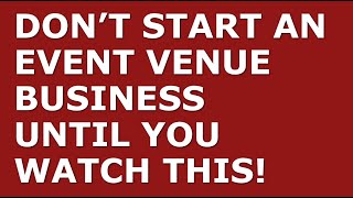 How to Start an Event Venue Business | Free Event Venue Business Plan Template Included