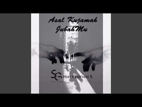 Asal Kujamah JubahMu