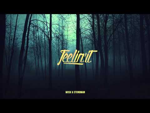 Mosk & Stonoman (Manzharda Crew) - Feelin'it [2012]