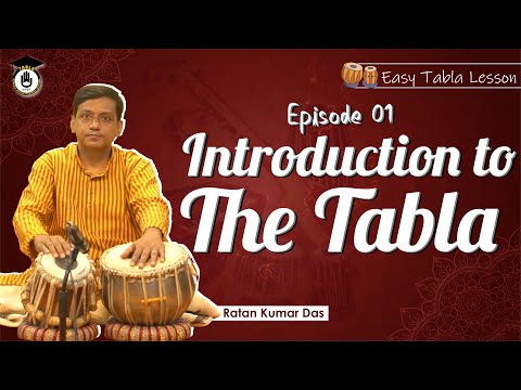Episode 1: Introduction to the Tabla [ Easy Tabla Lesson]
