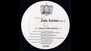 Alan Barratt - Zulu Nation Part 2 - Drums Of Revolution
