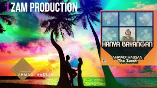 Download lagu The Golden Voice of Ahmadi Hassan | Hindustani Mood Vol.1| ZAM Production 2020 mp3