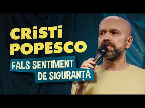 Cristi Popesco | Fals Sentiment De Siguranță | Stand-up Comedy Special