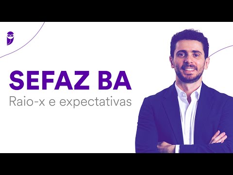 Concurso SEFAZ BA: Raio-x e expectativas - Prof. Bruno Bezerra