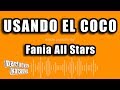 Fania All Stars - Usando El Coco (Versión Karaoke)