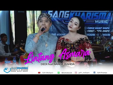 Lintang Asmoro Dedi mc Feat Nanda Wahda - Campursari Sangkharisma - MediaPro Shooting