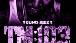 Young Jeezy - Everythang (Slowed) TM103