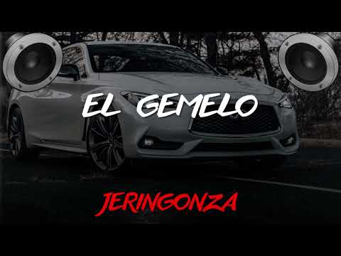 El Gemelo X Brray X Jon Z - Jeringonza (BASS BOOSTED)